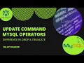 MySQL Truncate Table Update Command MySQL Operators Difference in Drop Truncate Talat Waheed
