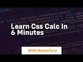 learn css calc in 6 minutes