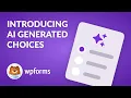 Introducing WPForms AI Choices Supercharging Form Creation In WordPress