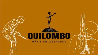 Quilombo   Oásis da Liberdade