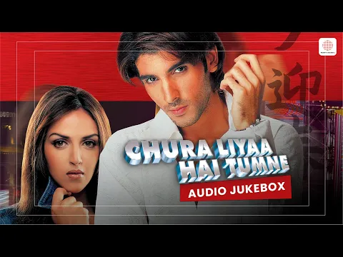 Download MP3 Chura Liya Hai Tumne - Audio Jukebox | Zayed Khan, Esha Deol | Himesh Reshammiya 🎶✨