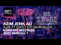 Download Lagu BIG STAGE 2022 MUSIM 4 - AJAI FT DATO SITI NURHALIZA - KELIRU [DRUM CAM]