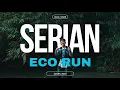 Download Lagu Serian Eco Run 2025