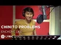 Download Lagu Chinito Problems - Enchong Dee (Lyrics)