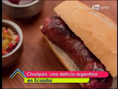 Choripan una delicia argentina en Ecuador