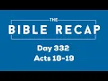 Day 332 Acts 18-19