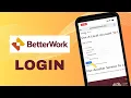 Better Work Login How to Login Better Work Account 2024