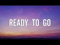 Noah Cyrus – Ready To Go (Lyrics)