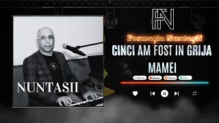 forma ia nunta ii cinci am fost n grija mamei melodie de jale 
