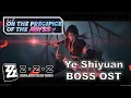 Lagu Ye Shiyuan Boss Theme Music | Zenless Zone Zero OST