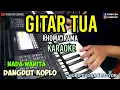 Download Lagu GITAR TUA KARAOKE KOPLO NADA WANITA