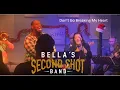 Don t Go Breaking My Heart Second Shot Live at Old Elburn 22