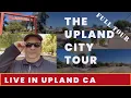 THE UPLAND CITY TOUR FULL TOUR