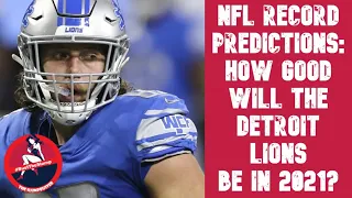 Predicting the Detroit Lions Record in 2021 Slumpbuster Podcast
