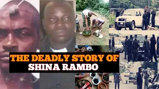 how shina rambo k ll d 100 people brought 100 he ds u0026 lept with his mother to be the most powerful