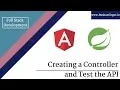 Angular and Spring C CRUD Tutorial - Creating a Controller and test the API