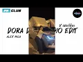 Download Lagu #แดนซ์ Alex Mica - Dora Dora Radio edit | DJFAMREMIX