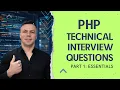 PHP Interview Questions You MUST Know Part 1 PHP Essentials