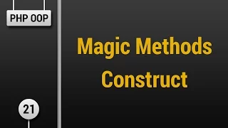 Learn Object Oriented PHP - Magic Methods