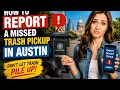 How to report a missed trash pickup in Austin