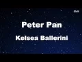 Download Lagu Peter Pan - Kelsea Ballerini Karaoke 【No Guide Melody】 Instrumental