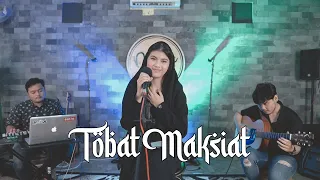 Download #LEBARANEDITION | TOBAT MAKSIAT - WALI | Cover by Nabila Maharani MP3