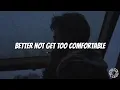 Future - Too Comfortable (lyrics)🎵