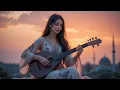 Download Lagu Anatolian Folk \u0026 Arabesque | Relaxing Turkish Instrumental Heritage
