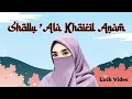 Shollu 'ala khoiril anam صَلُّوا عَلَى خَيْرِ الْأَنَام siti hanriyanti (video lyrics)
