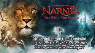 Download Die Chroniken von Narnia enthüllt - 06 C S  Lewis, ein Gläubiger  was für eine Theologie  MP3