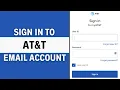 ATT Email Login Sign in to att ATT Login Tutorial for Beginners 2024