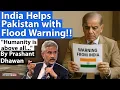 Download Lagu India Helps Pakistan with Flood Warning!! Humanity is above all