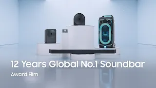 12 Years as the Global No.1 Soundbar | Samsung