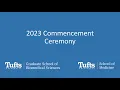 Tufts University School of Medicine 2023 Commencement Ceremony