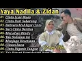 Lagu Zinidin Zidan Ft Yaya Nadila Full Album 2026  Tanpa Iklan Trending \u0026 Terviral - Cinta Dari Seberang 