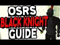 The Ultimate Black Knight Guide Old School Runescape Fally Elite