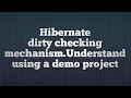 Hibernate dirty checking mechanism