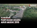 Melihat Jalur Mudik Tol Jakarta-Cikampek dari Pantauan Udara H-1 Lebaran Tahun 2010  | Flashback