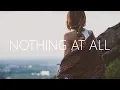 Download Lagu MagSonics - Nothing At All (Lyrics) feat. Jonna Hjalmarsson