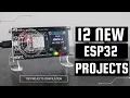 12 Useful \u0026 Interesting ESP32 Projects for Beginners!