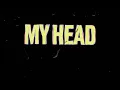 R3HAB - In My Head (Official Lyric Video)