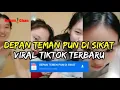 Download Lagu Link Nonton Video Viral Depan Teman Pun di Sikat