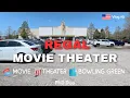 A Visit to Regal Cinema Bowling Green