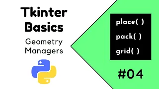 Python Tkinter Tutorial How to use Geometry Managers in Tkinter