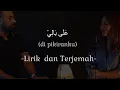 Download Lagu ‘ala bali lirik dan terjemah trending | cover ghofran-mina wafik