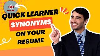 Quick Learner Synonyms That You Can Use on Your Resume - How to Search for a Job
