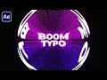 After Effects Boom Text Animation Typography Tutorial Free Project File