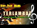 Download Lagu TERLAMBAT (KOES PLUS) KARAOKE NADA PRIA RENDAH / D = do