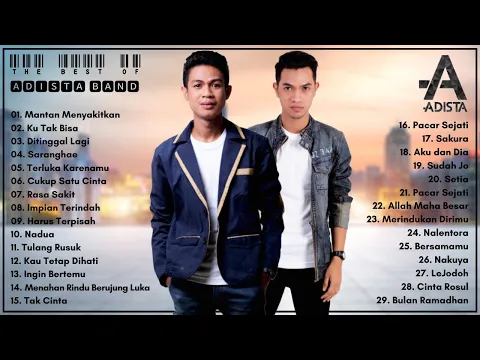 Download MP3 ADISTA FULL ALBUM TERBAIK - LAGU POP INDONESIA TERBAIK \u0026 PALING TERPOPULER SAAT INI