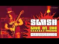 Slash - Crossroads (Official Live Video) | From the album 'Live at the S.E.R.P.E.N.T Festival'